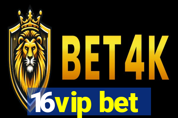 16vip bet